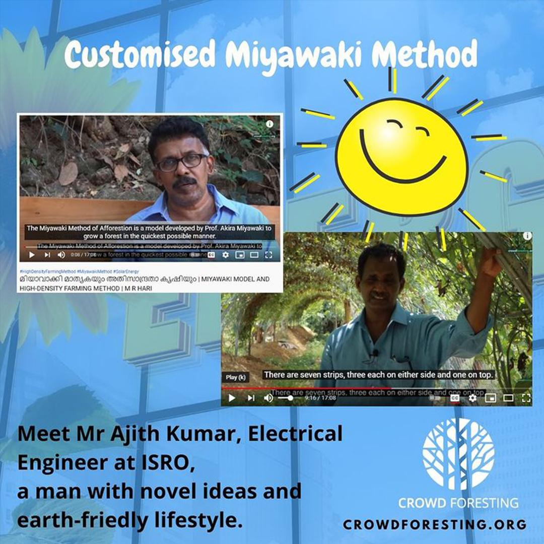 Customised Miyawaki Method by Mr Ajithkumar