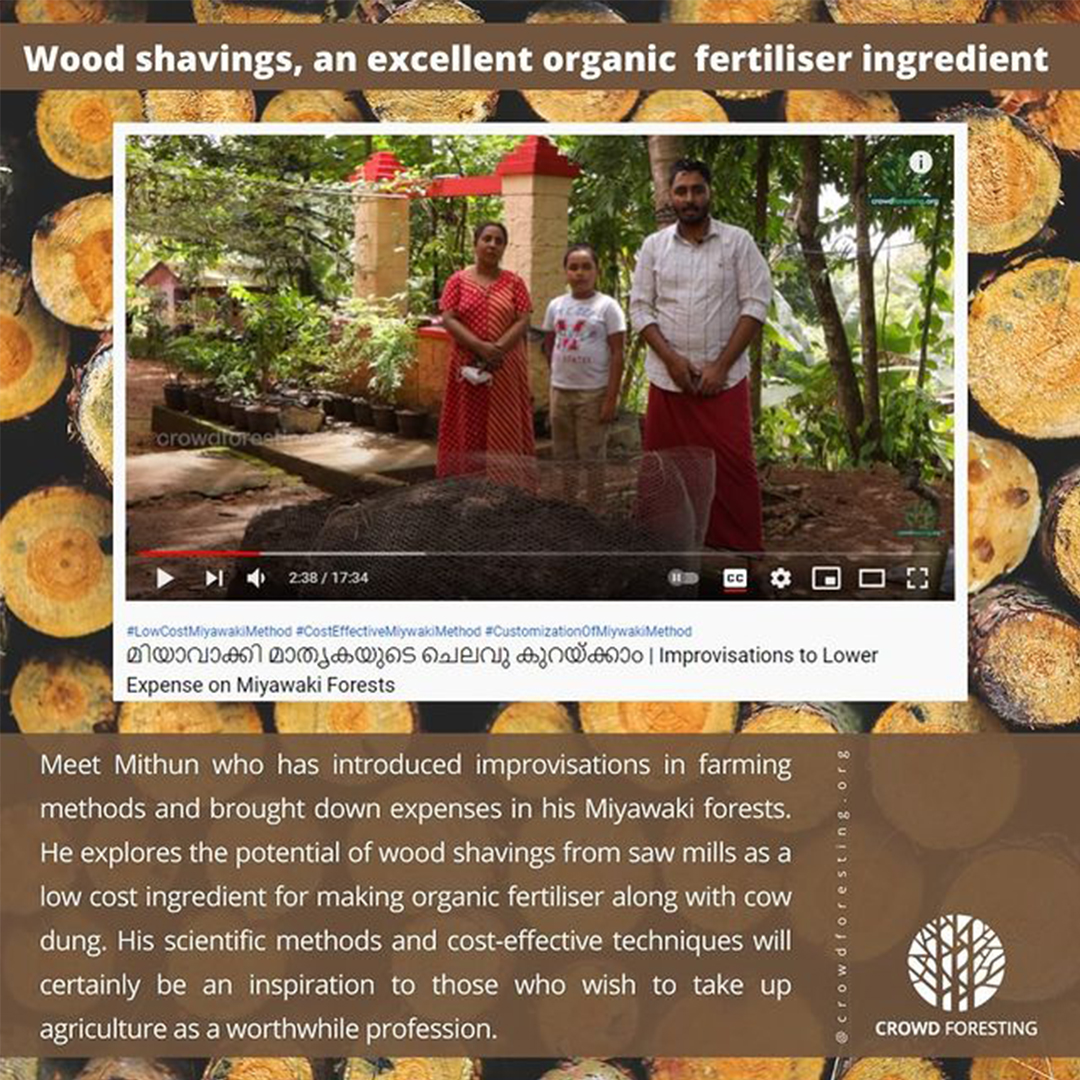 Improvisations to lower the expense on miywaki forests